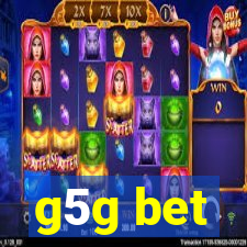 g5g bet